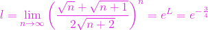 \[ l = \lim\limits_{n\to\infty} \left(\frac{\sqrt{n}+\sqrt{n+1}}{2\sqrt{n+2}}\right)^n = e^L = e^{-\frac{3}{4}}\]